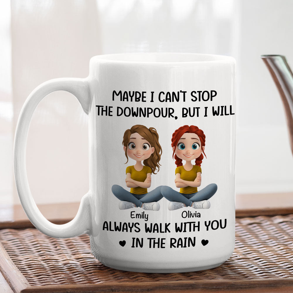 Custom Best Friend, Christmas & Birthday Friendship Keepsake Gift • Walk With You In The Rain - Personalized Coffee Mug