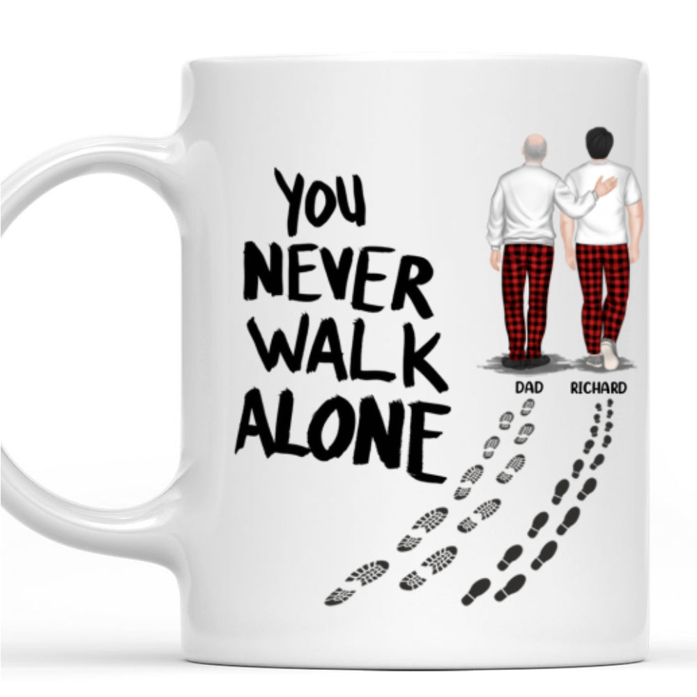 Custom Christmas & Birthday Keepsake Gift • You Never Walk Alone - Personalized Coffee Mug