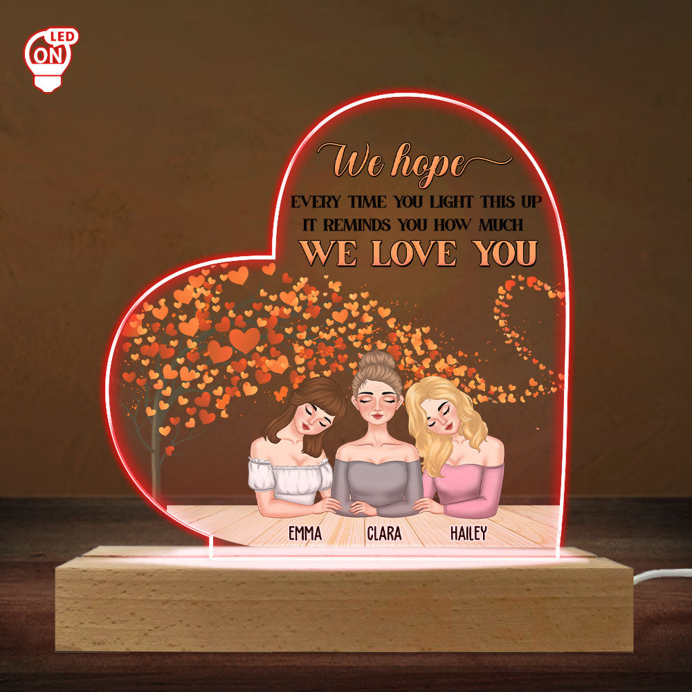 Custom Gift for Mom Grandma, Mother's Day Birthday • Every Time You Light Up - Personalized LED Light