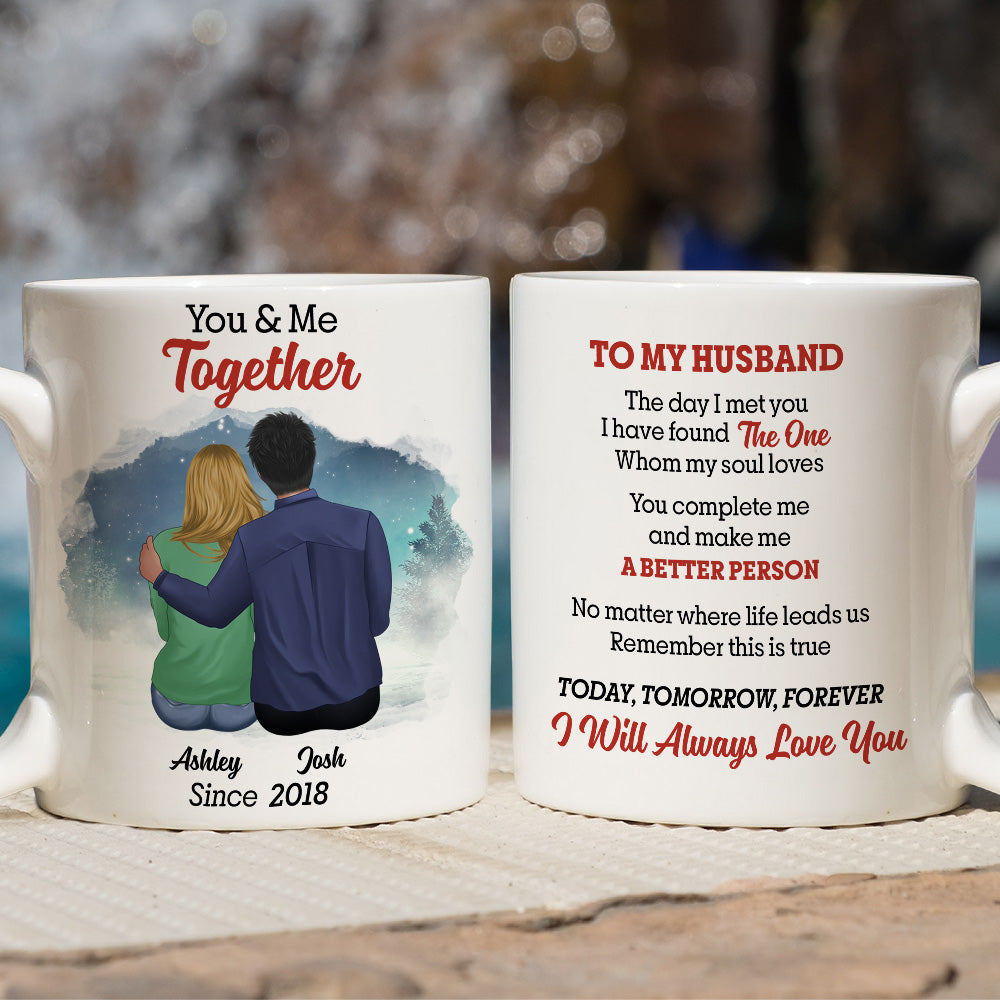 Custom Anniversary Keepsake Gifts For Couple • The Day I Met You I Have Found The One - Personalized Coffee Mug