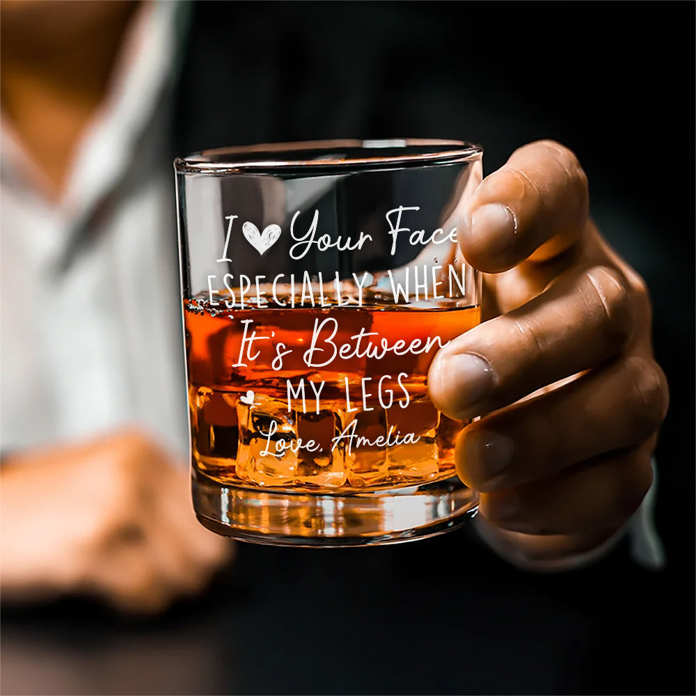 Custom Christmas Anniversary Birthday Drinkware Gifts for Couple • I Really Love Your Face - Personalized Whiskey Glass