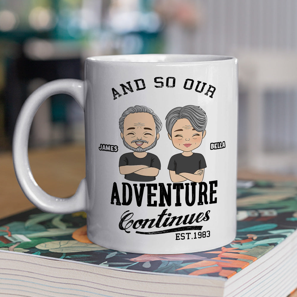 Custom Anniversary Keepsake Gifts For Couple • The Adventure Continues - Personalized Coffee Mug