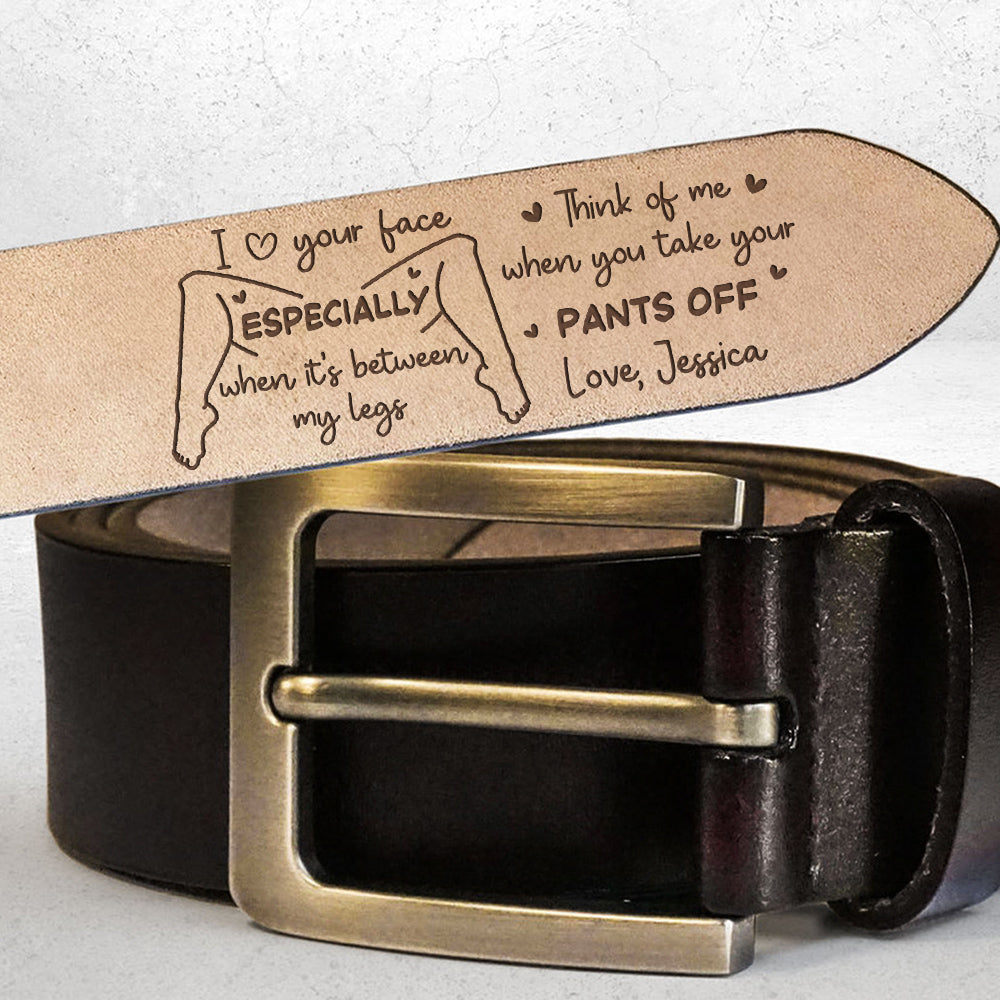You Make My Focus Disappear - Personalized Engraved Leather Belt