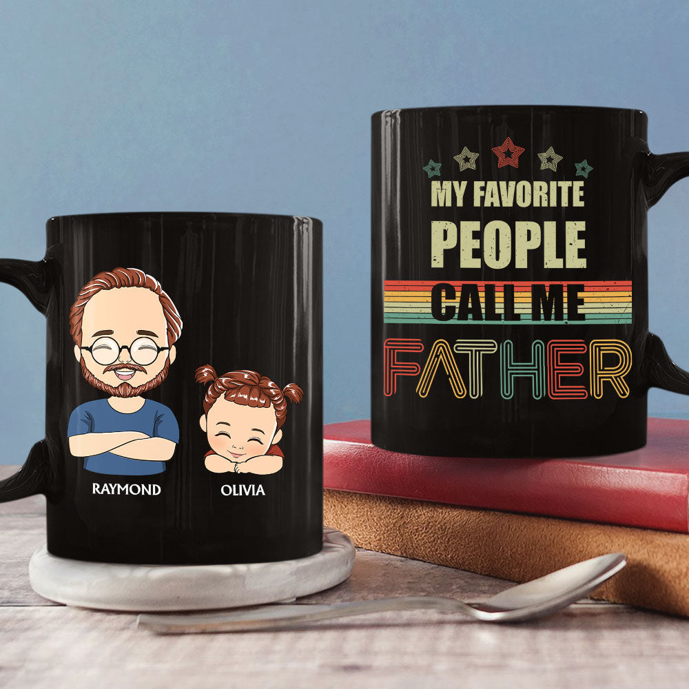 Custom Christmas & Birthday Gift for Dad • My Favorite People Call Me Papa - Personalized Coffee Mug