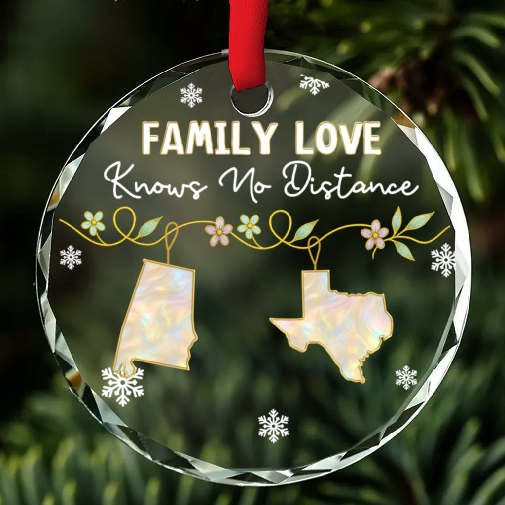 Custom Family Christmas Ornament for Long Distance Families •  Family Love Knows No Distance Mother Of Pearl - Personalized Glass Ornament