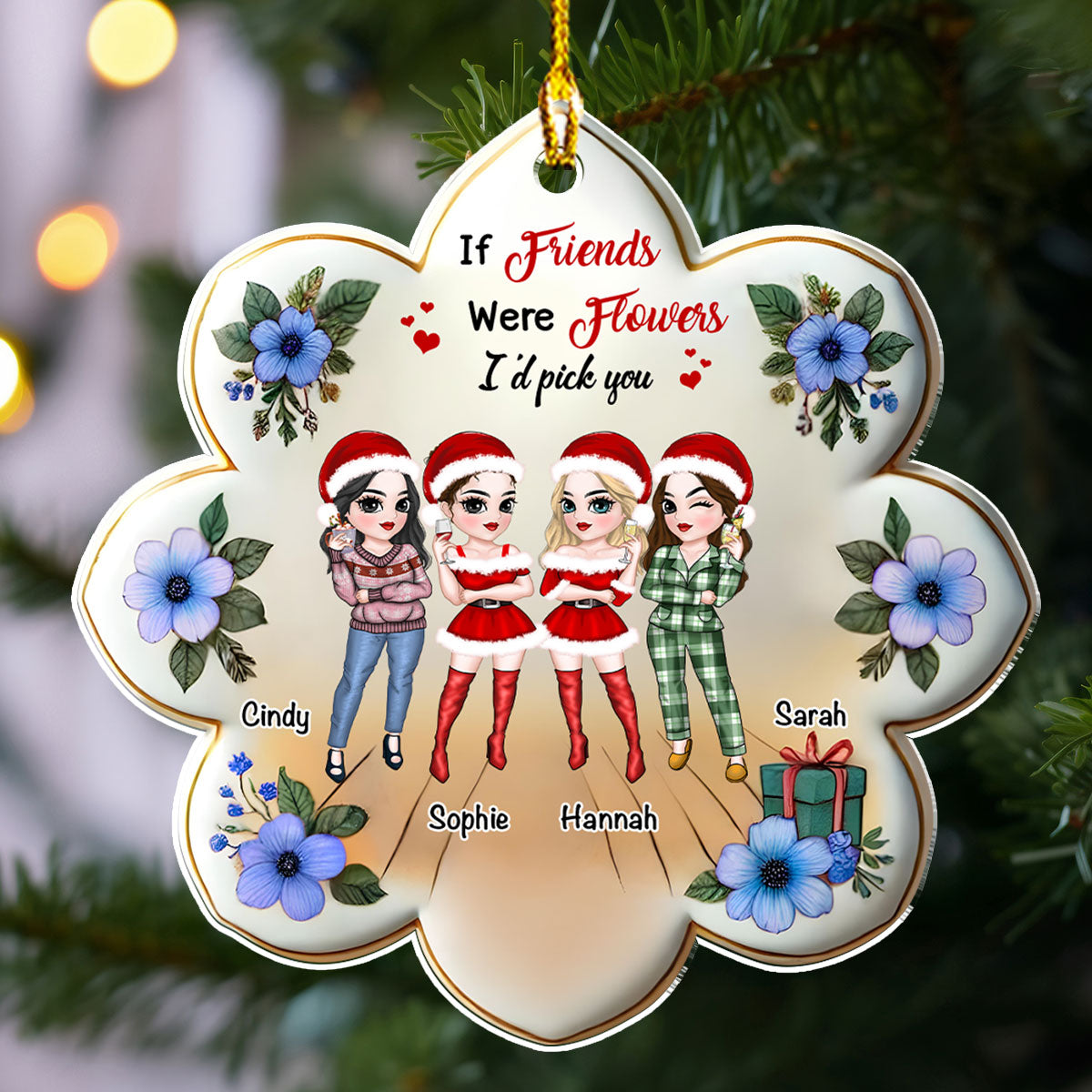 Custom Friendship Christmas Ornament, Best Friend Gift •  Friends Were Flowers - Personalized Acrylic Ornament