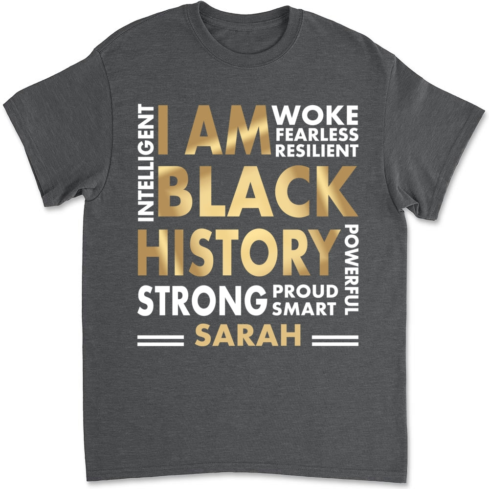 Custom Christmas & Birthday Keepsake Gift • I Am Black History - Personalized Shirt
