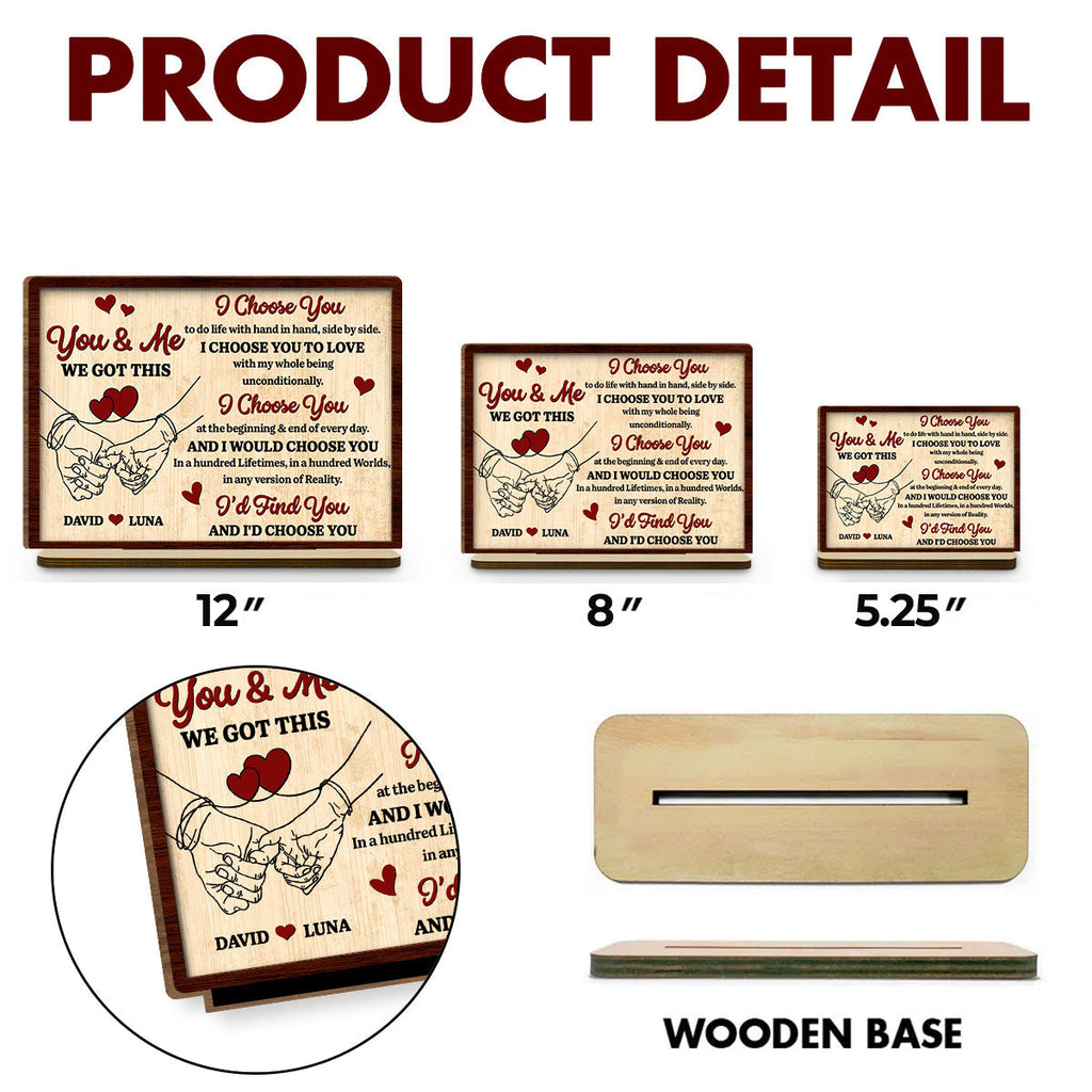 Custom Couple's Decor, Anniversary & Wedding Gift • I Choose You - Personalized 2-Layer Wood Plaque With Flat Base