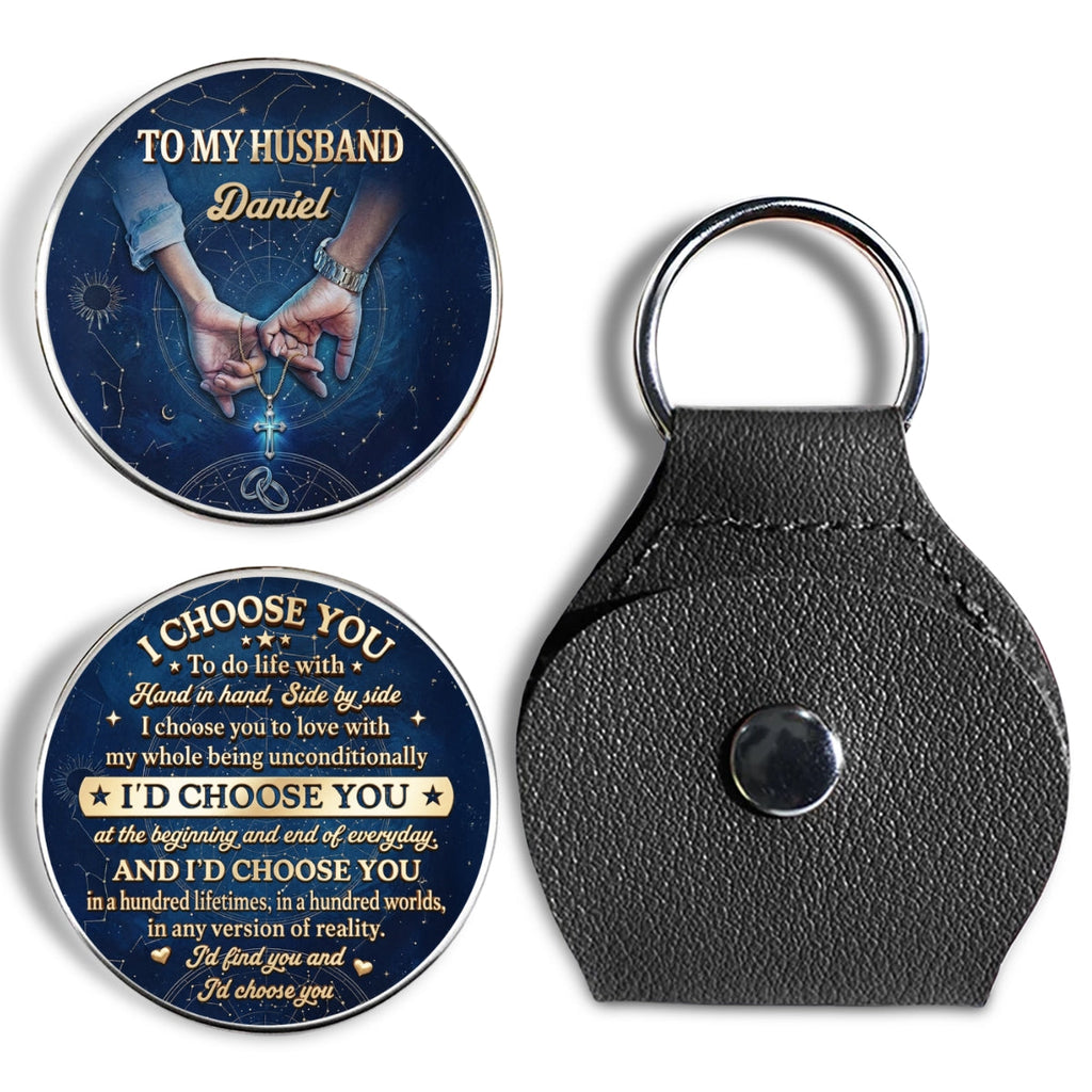 Custom Coin Keychain for Wife, Couple Anniversary Valentine's Day Gifts • I Choose You - Personalized Pocket Hug