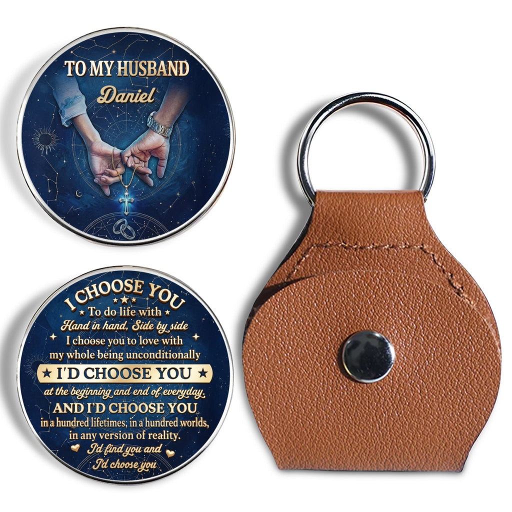 Custom Coin Keychain for Wife, Couple Anniversary Valentine's Day Gifts • I Choose You - Personalized Pocket Hug