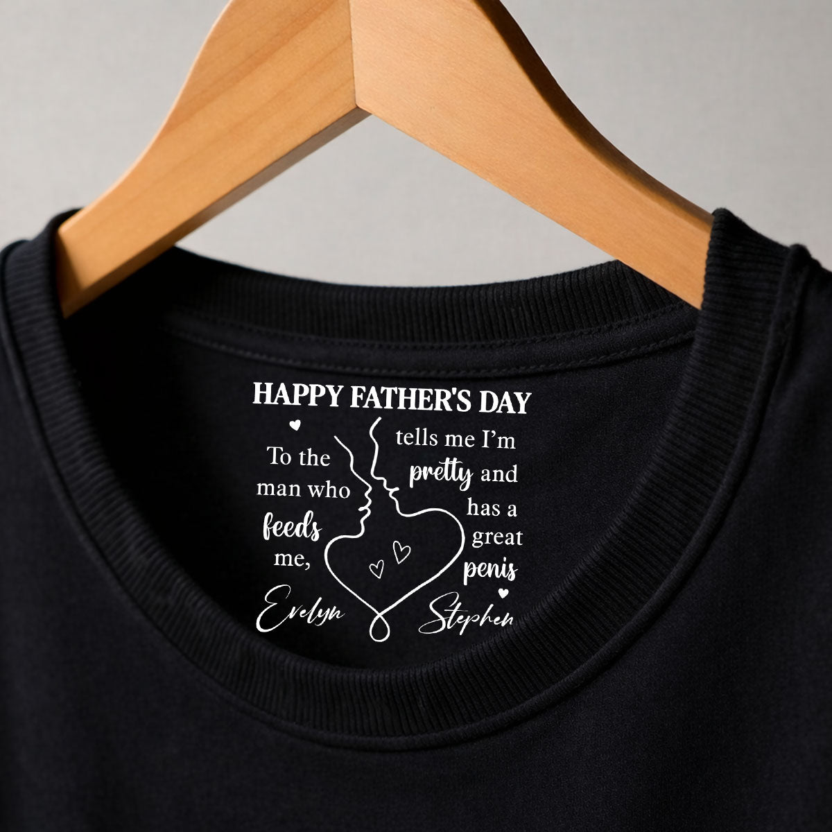 Custom Christmas Anniversary Keepsake Gifts For Husband • To The Man Telling Me I'm Pretty - Personalized Inside Neck Print T-Shirt