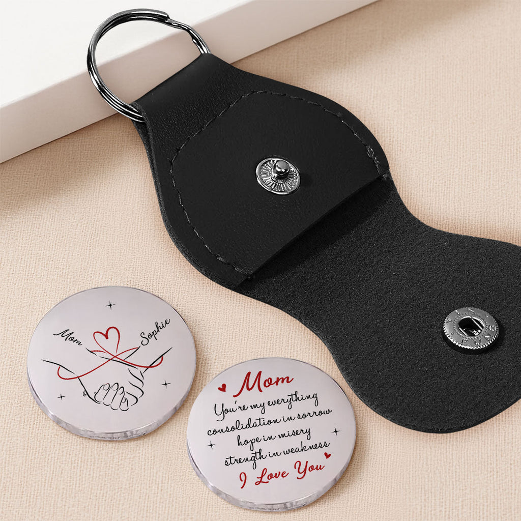 Custom Mom Coin Keychain, Mother's Day Birthday Keepsake • Mom My Everything - Personalized Pocket Hug