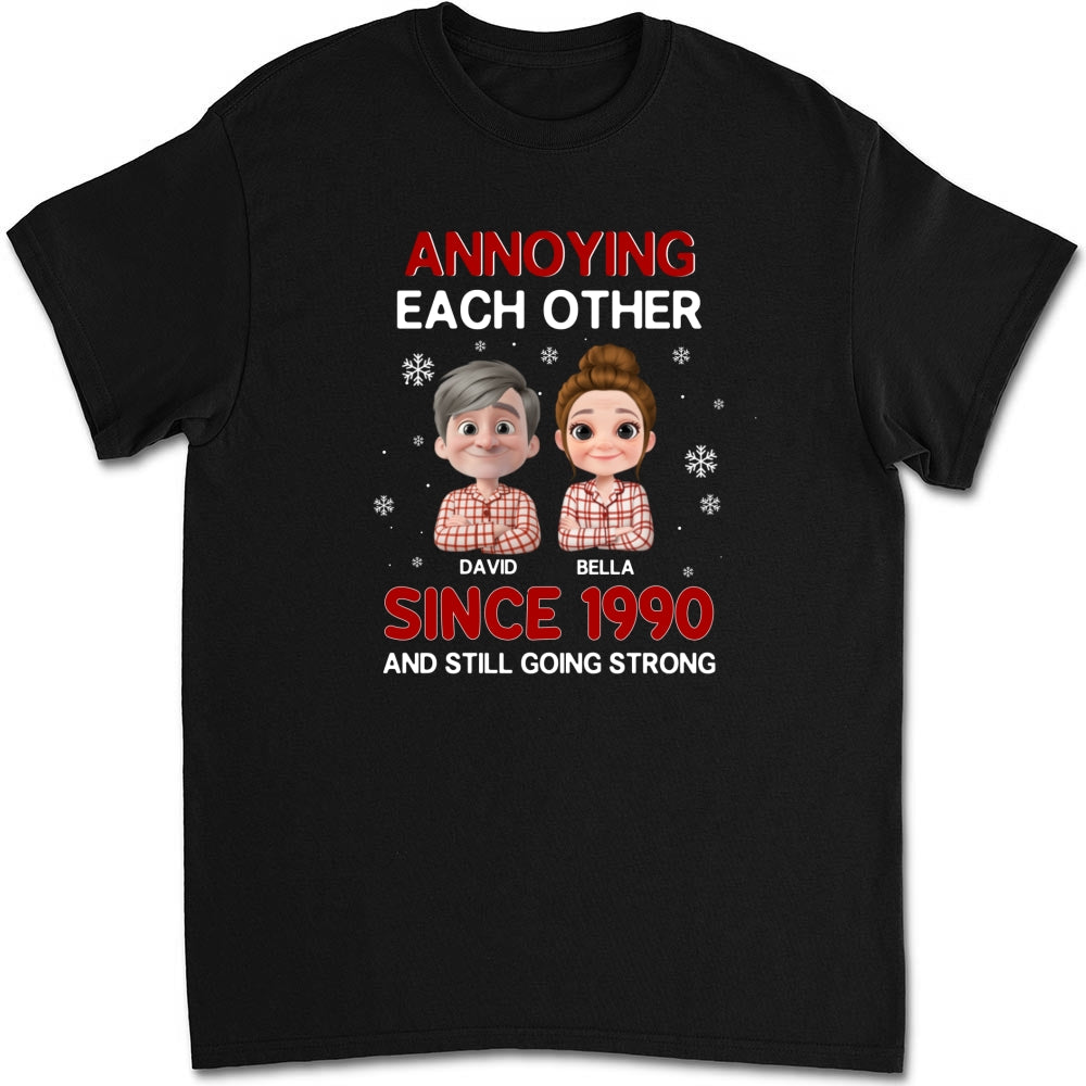 Custom Christmas Anniversary Keepsake Gifts For Husband • Annoying Each Other Christmas - Personalized Shirt