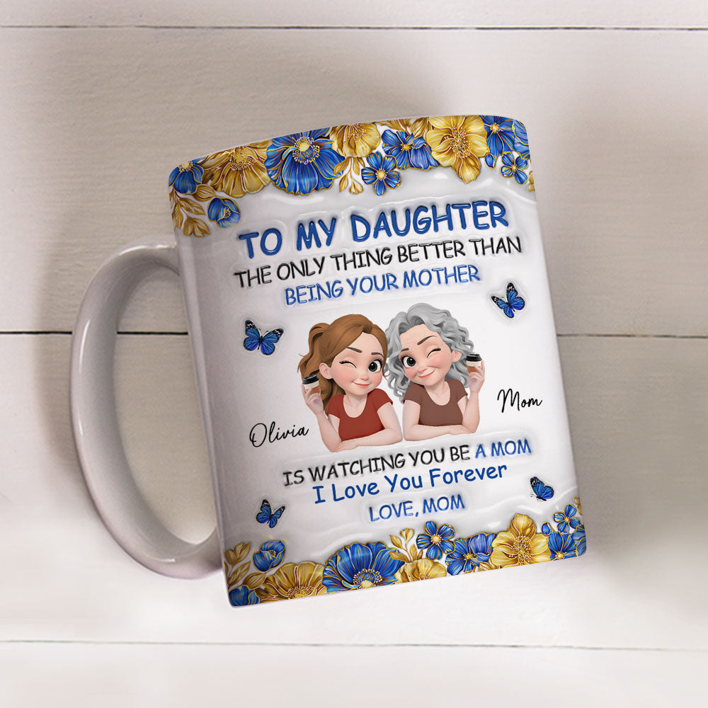 Custom Mother's Day Gift for Daughter • To My Daughter Blue Flower - Personalized 3D Effect Mug