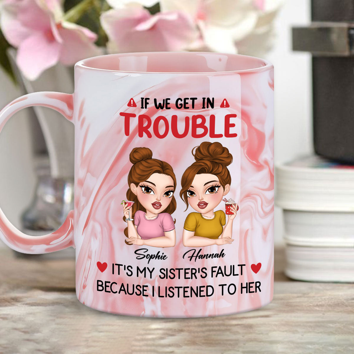 Custom Christmas & Birthday Gift For Sister • My Sister Made Me Do It - Personalized Pink Marble Mug