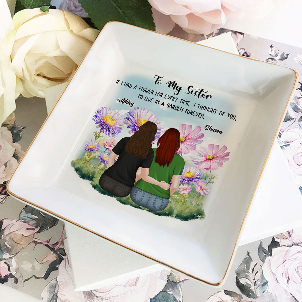 Custom Sister Trinket Dish, Birthday Christmas Gift for Sister • Always Thinking Of You Sister- Personalized Jewelry Dish