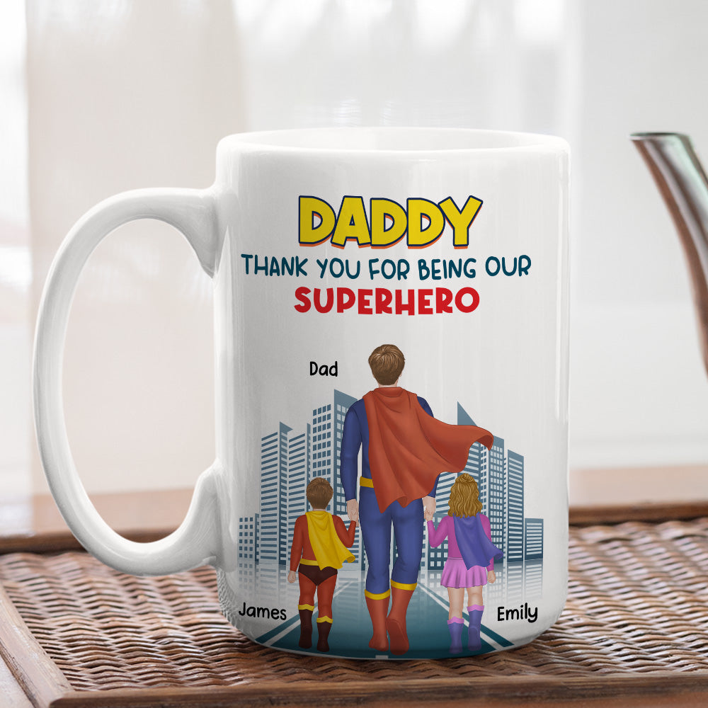 Custom Father's Day, Special Gift for Dad & Grandpa • Dad The Hero - Personalized Coffee Mug