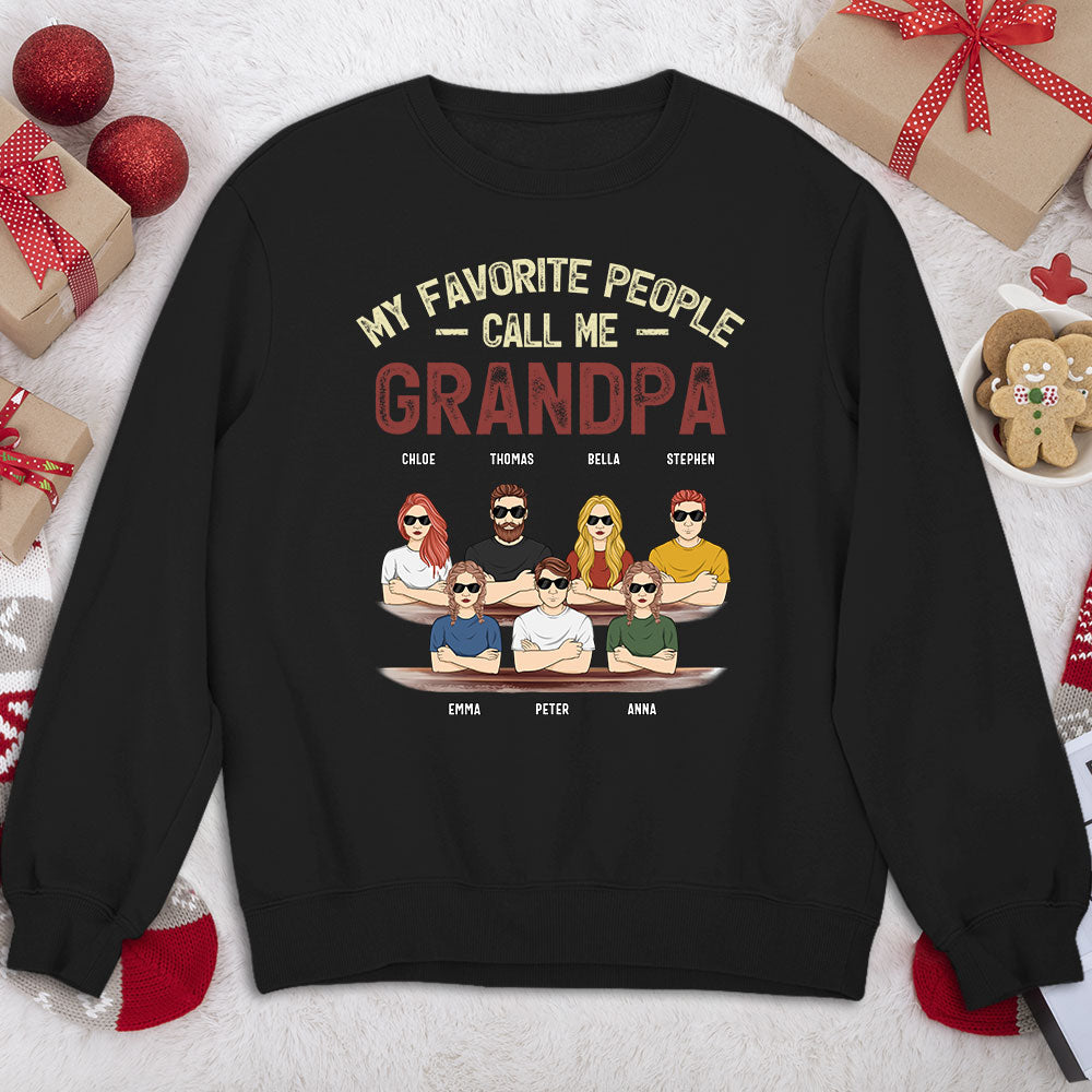 Custom Christmas & Birthday Gift for Dad, Grandpa • My Favorite People Call Me 2 - Personalized Shirt