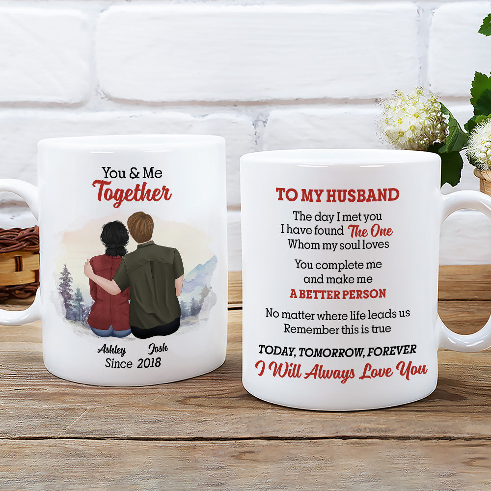 Custom Anniversary Keepsake Gifts For Couple • The Day I Met You I Have Found The One - Personalized Coffee Mug