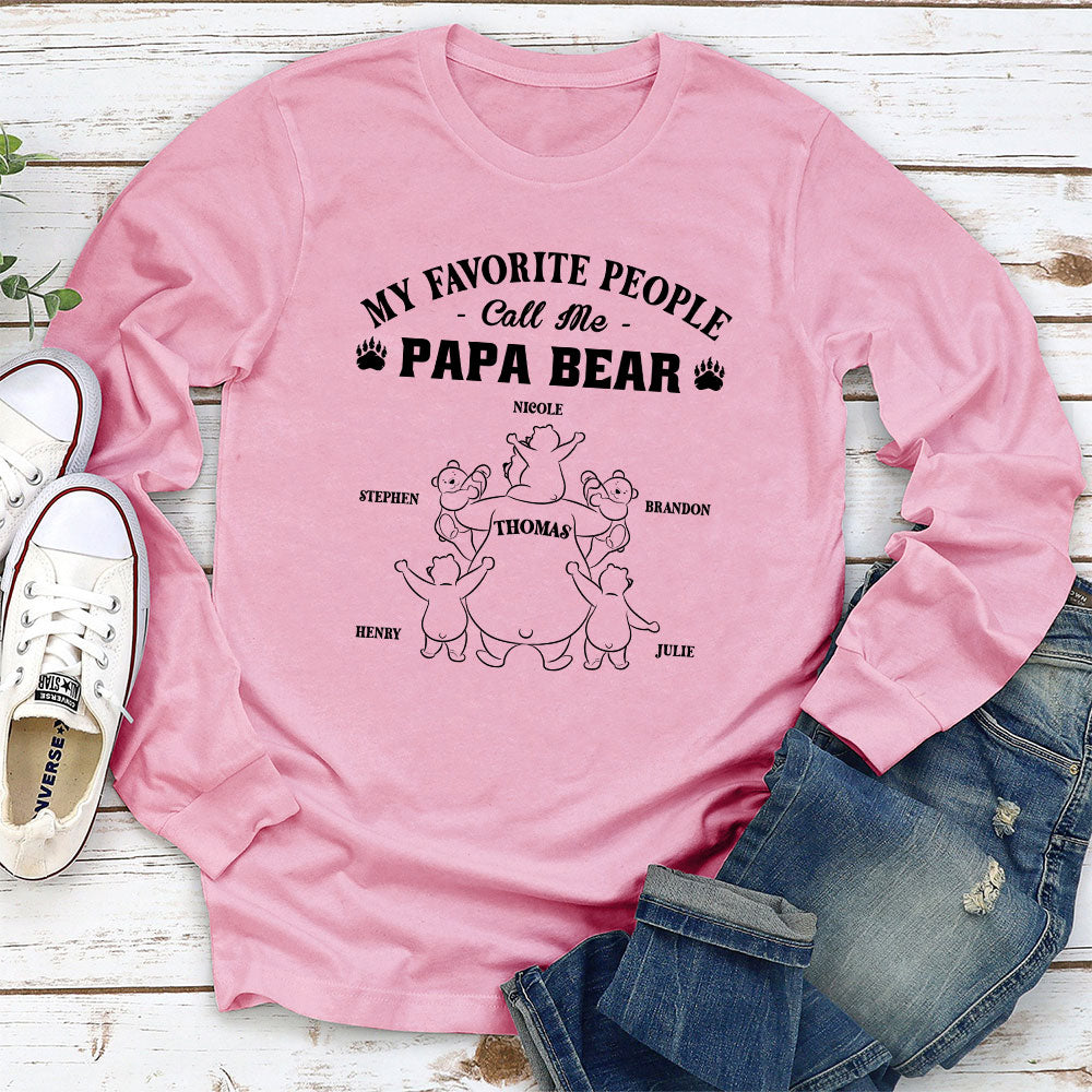 Custom Christmas & Birthday Gift for Dad, Grandpa • My Favorite People Call Me Papa Bear - Personalized Shirt