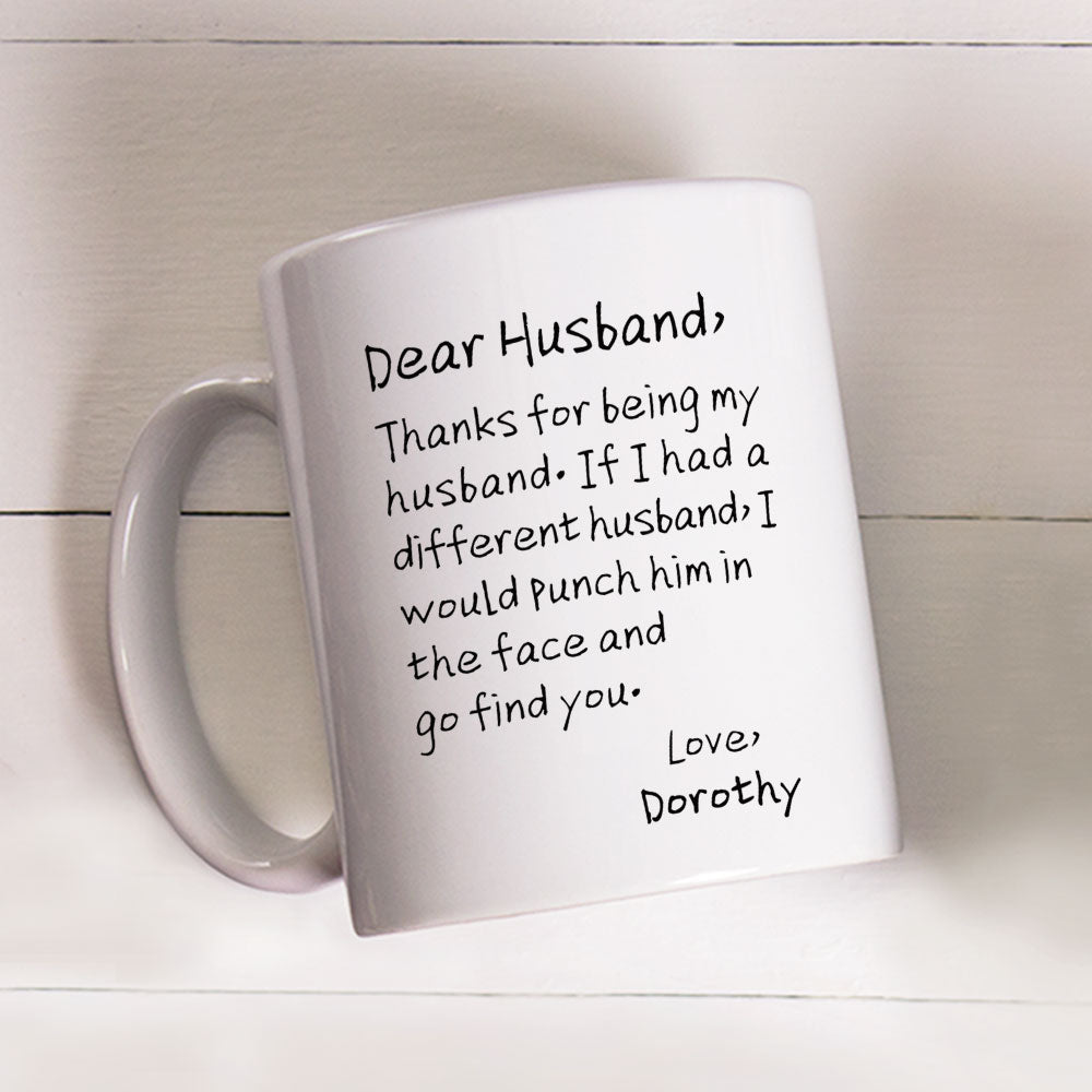 Custom Anniversary Keepsake Gifts For Couple • If I Had A Different Husband - Personalized Coffee Mug