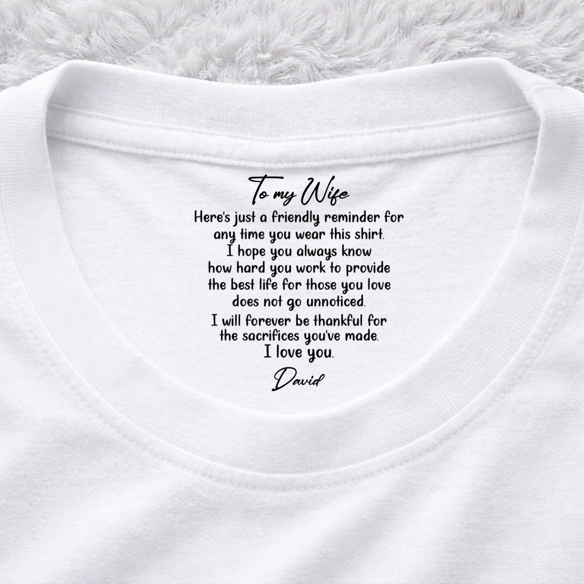 Custom Christmas Anniversary Keepsake Gifts For Wife • My Forever Love - Personalized Inside Neck Print T-Shirt