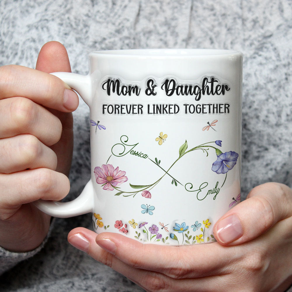 Custom Mother's Day Gift for Mom & Grandma • Mom And Daughter Forever Linked Together - Personalized 3D Inflated Effect Mug
