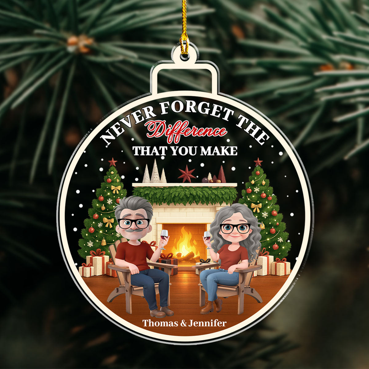 Custom Couple Christmas Ornament, Anniversary Gift •  Difference That You Make - Personalized Acrylic Ornament