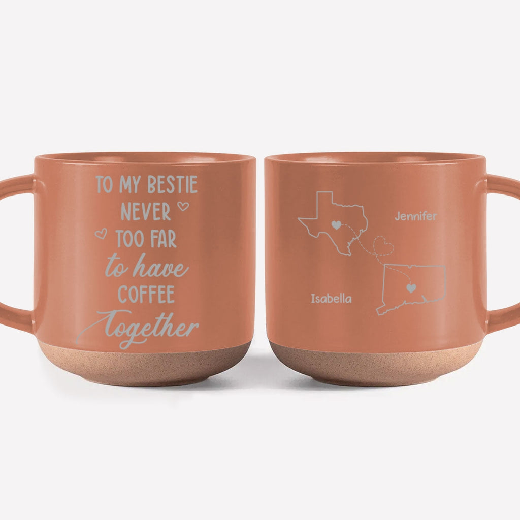 Custom Best Friend, Christmas & Birthday Friendship Keepsake Gift • Still Having Coffee Together - Personalized Engraved Pottery Mug