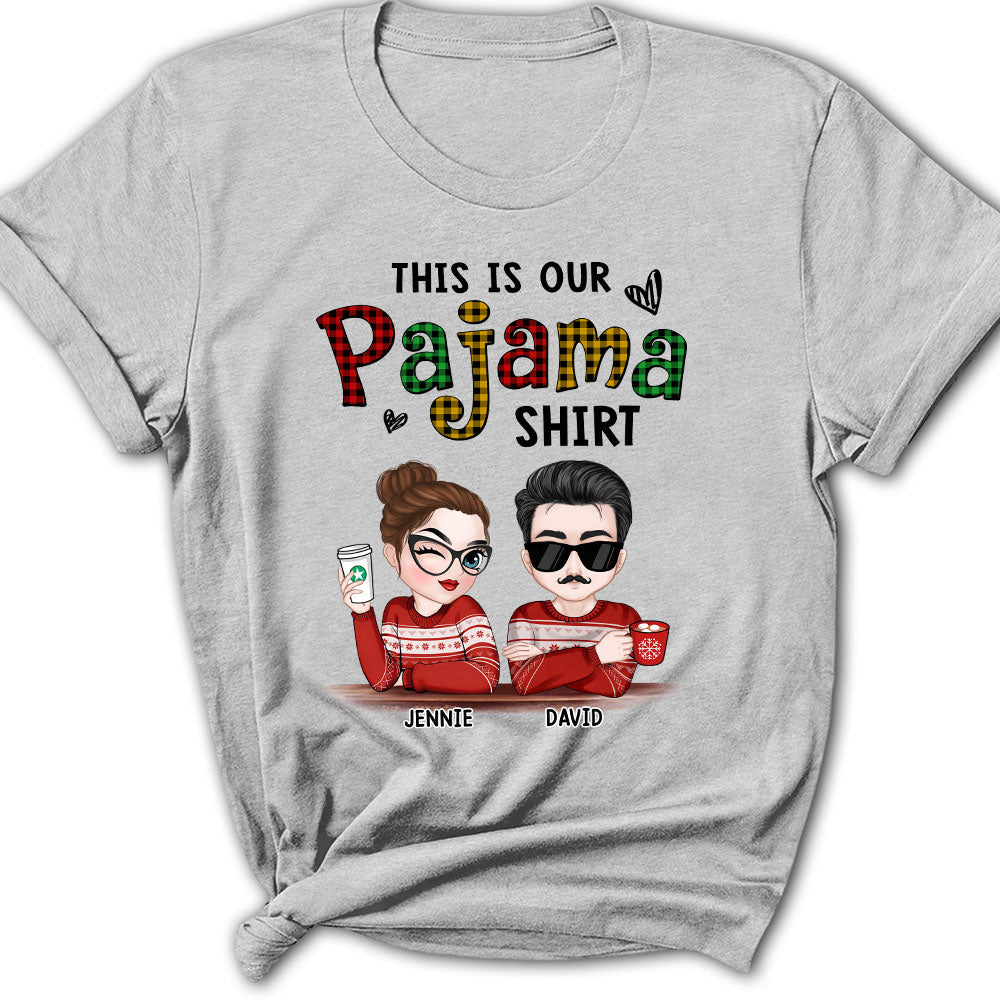 Custom Christmas & Birthday Keepsake Gift • Our Pajama - Personalized Shirt