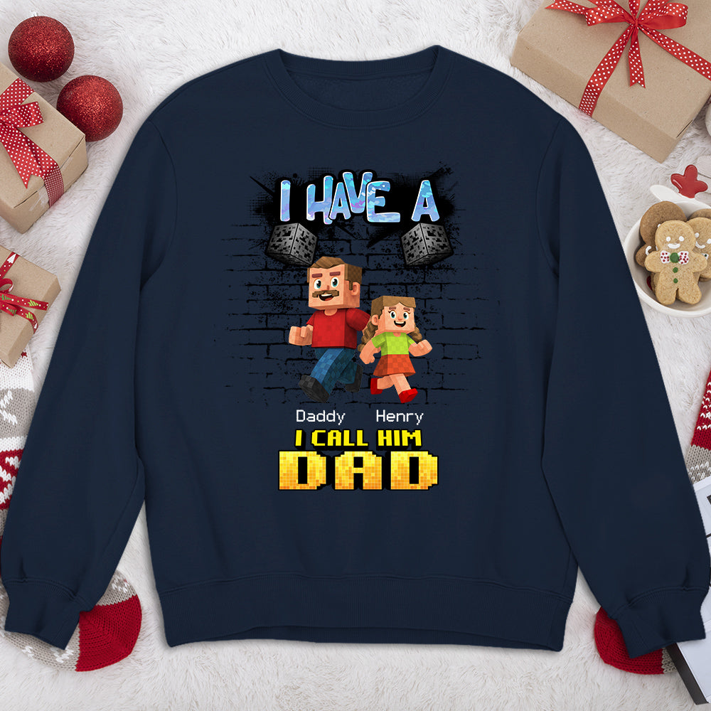 Custom Father's Day, Special Gift for Dad & Grandpa • We Have A Hero Called Daddy - Personalized Shirt