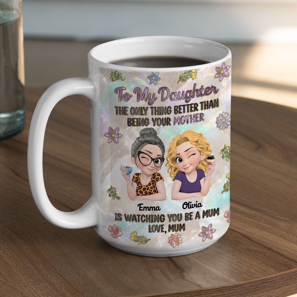 Custom Christmas & Birthday Keepsake Gift • To My Be Loved Daughter - Personalized 3D Effect Mug