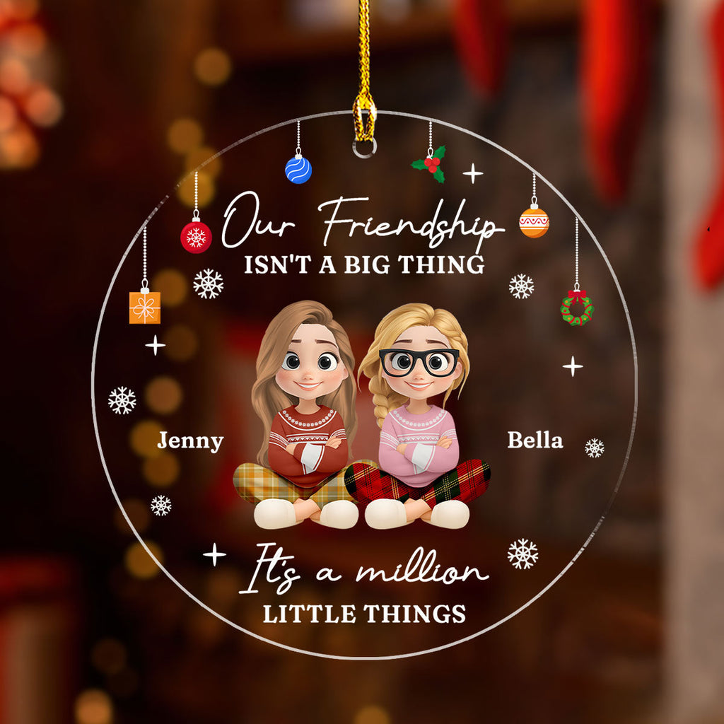 Custom Friendship Christmas Ornament, Best Friend Gift •  Friends Make Life More Beautiful - Personalized Acrylic Ornament