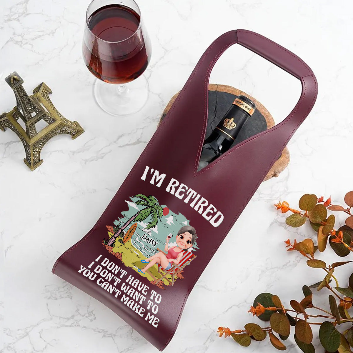 I Am Retired - Personalized Leather Wine Bag