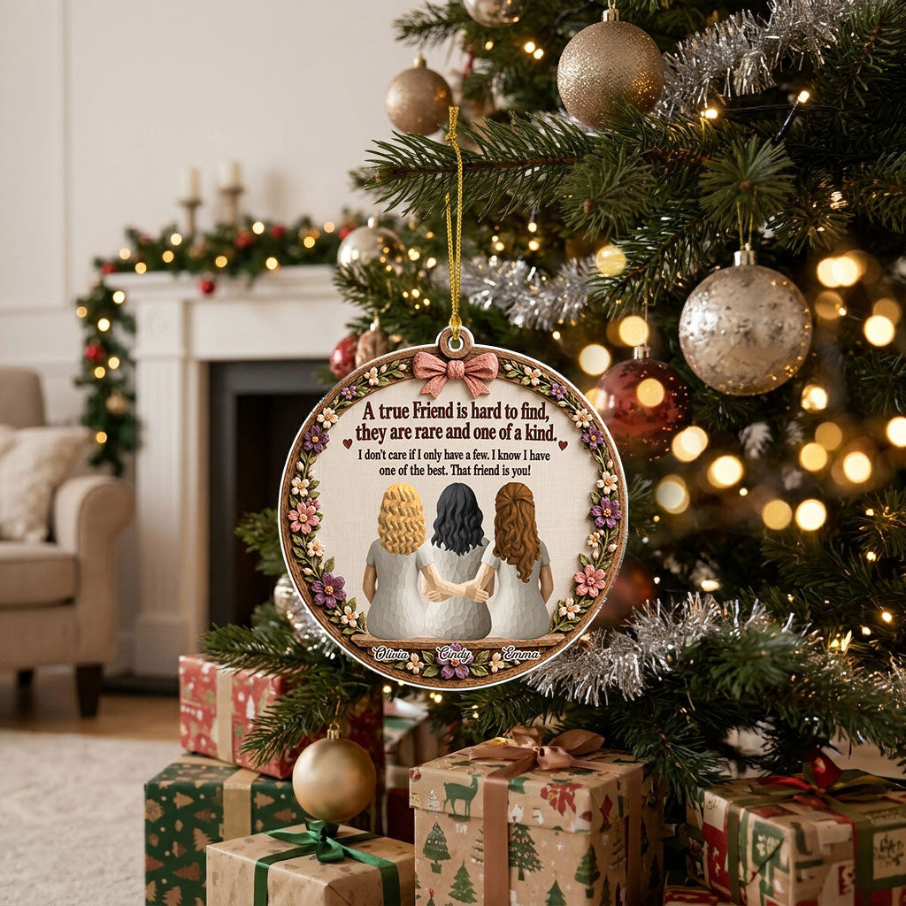 Custom Friendship Christmas Ornament, Best Friend Gift •  My True Friends - Personalized Acrylic Ornament
