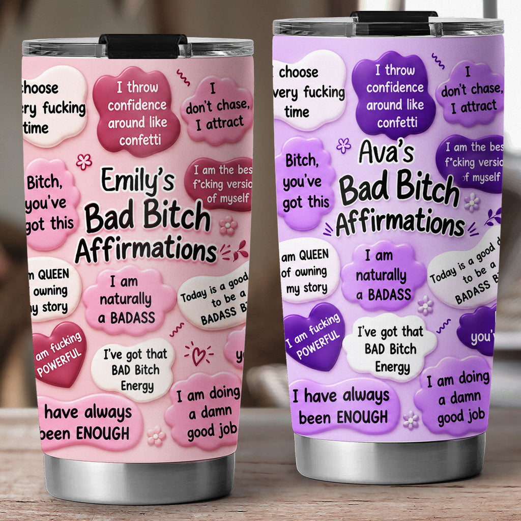 I Am Naturally A Badass - Personalized Tumbler