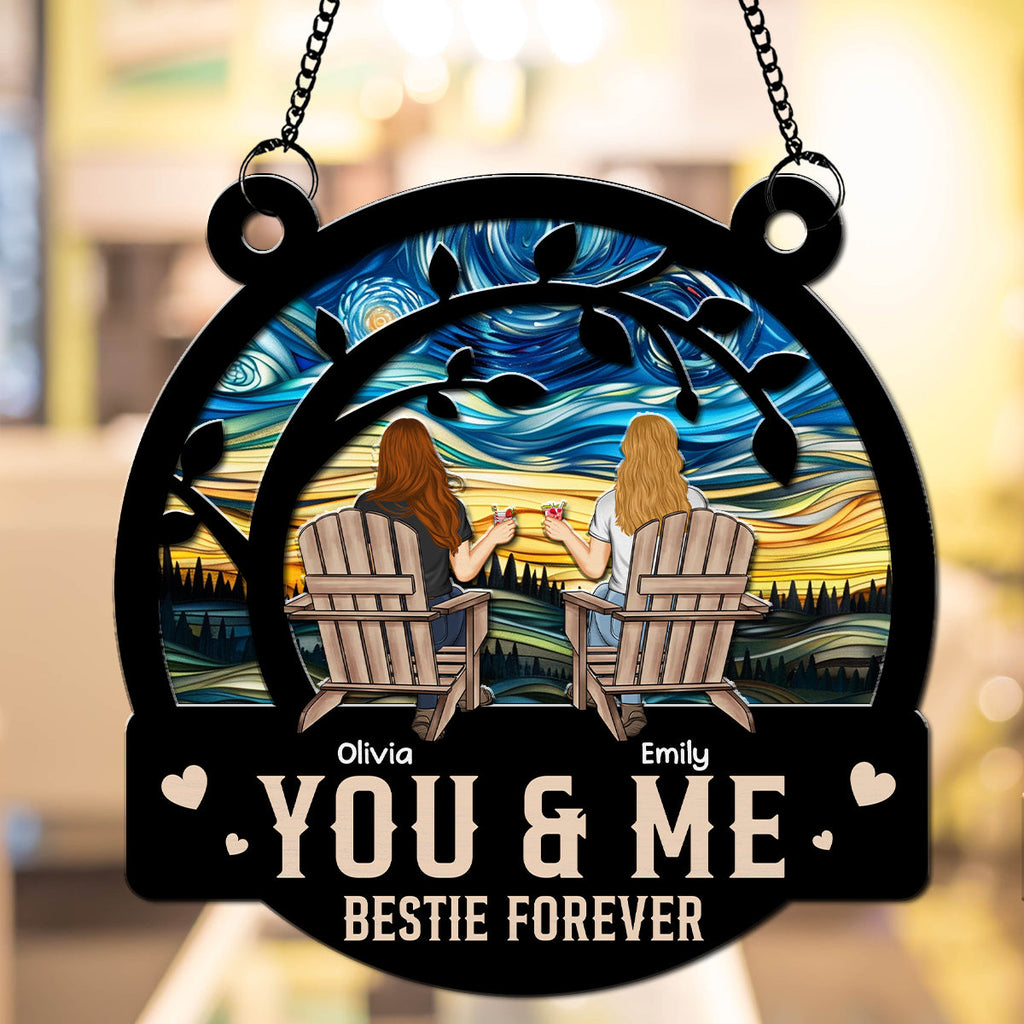 Custom Best Friend Hanging Decor, Friendship Birthday Gifts • You And Me Are Bestie - Personalized Suncatcher