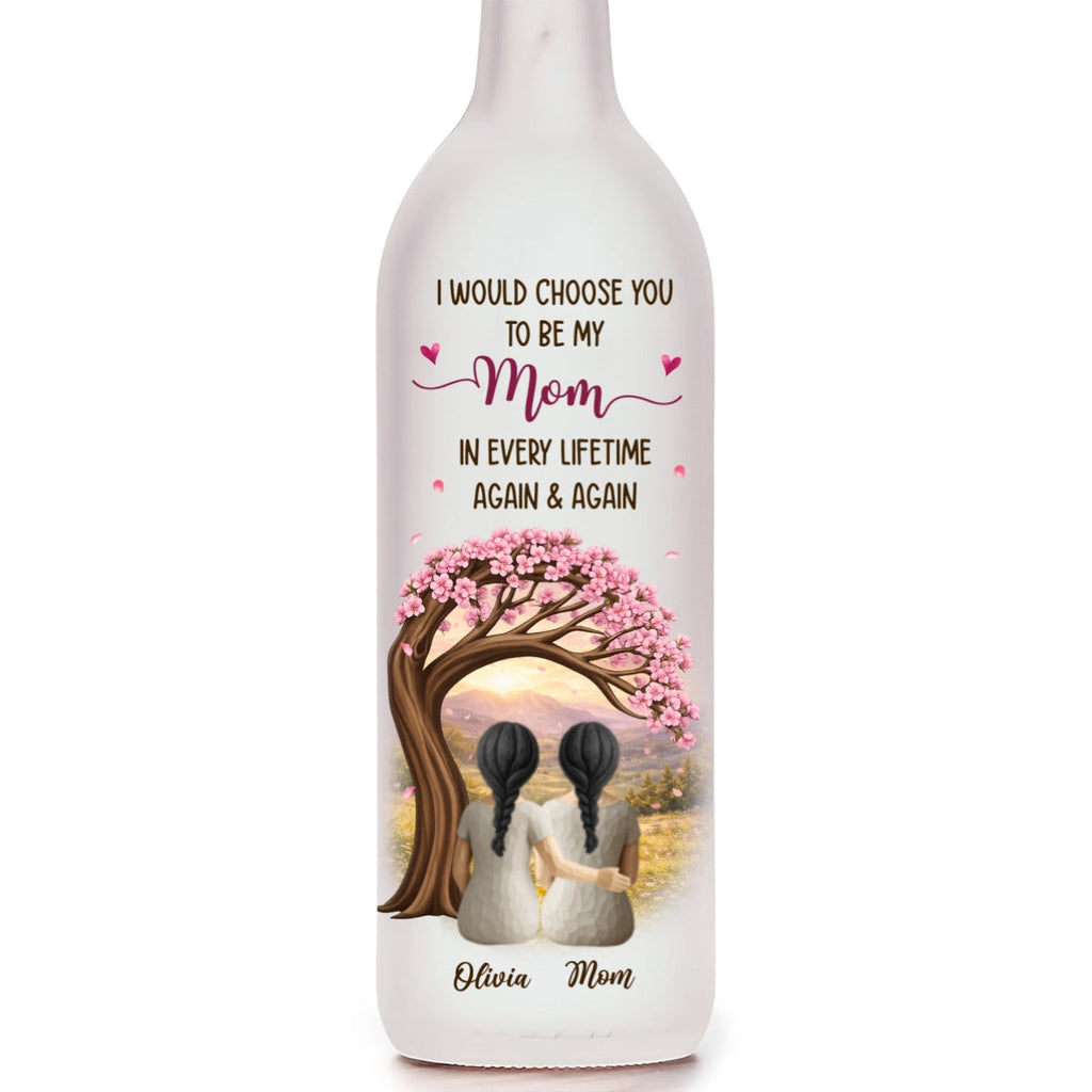 I Would Choose You In Every Lifetime - Personalized Bottle Lamp