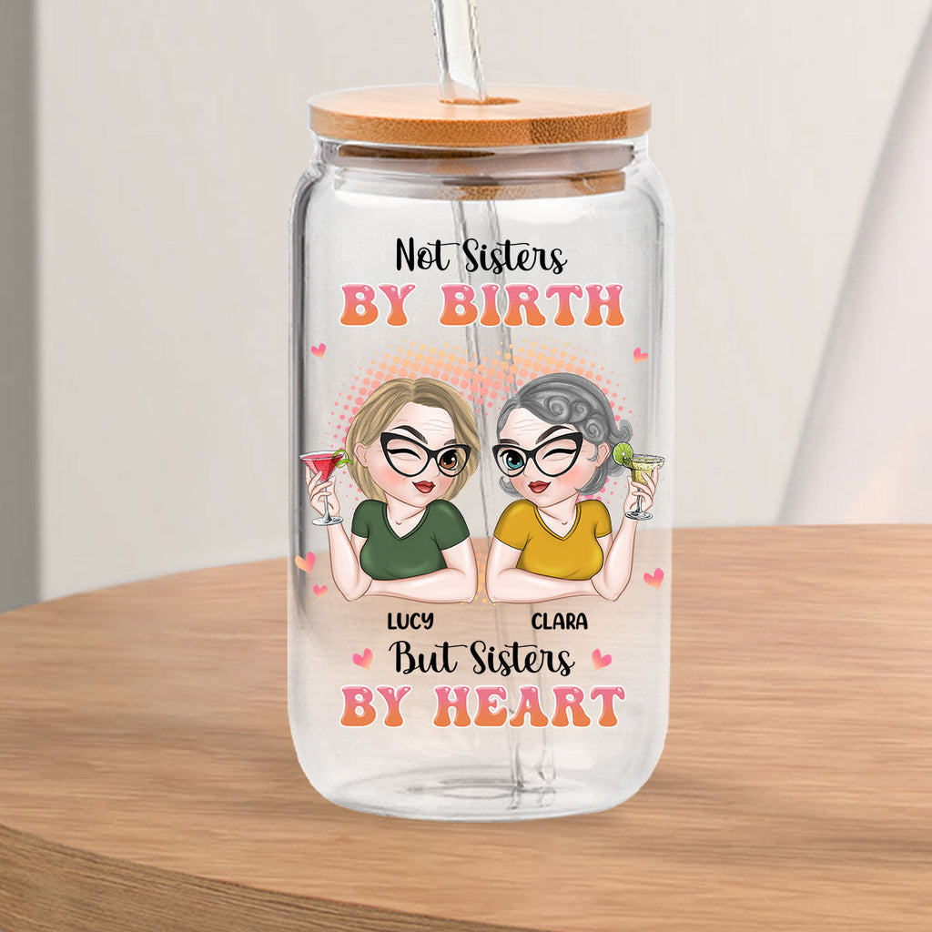 Sisters By Heart - Personalized Glass Can