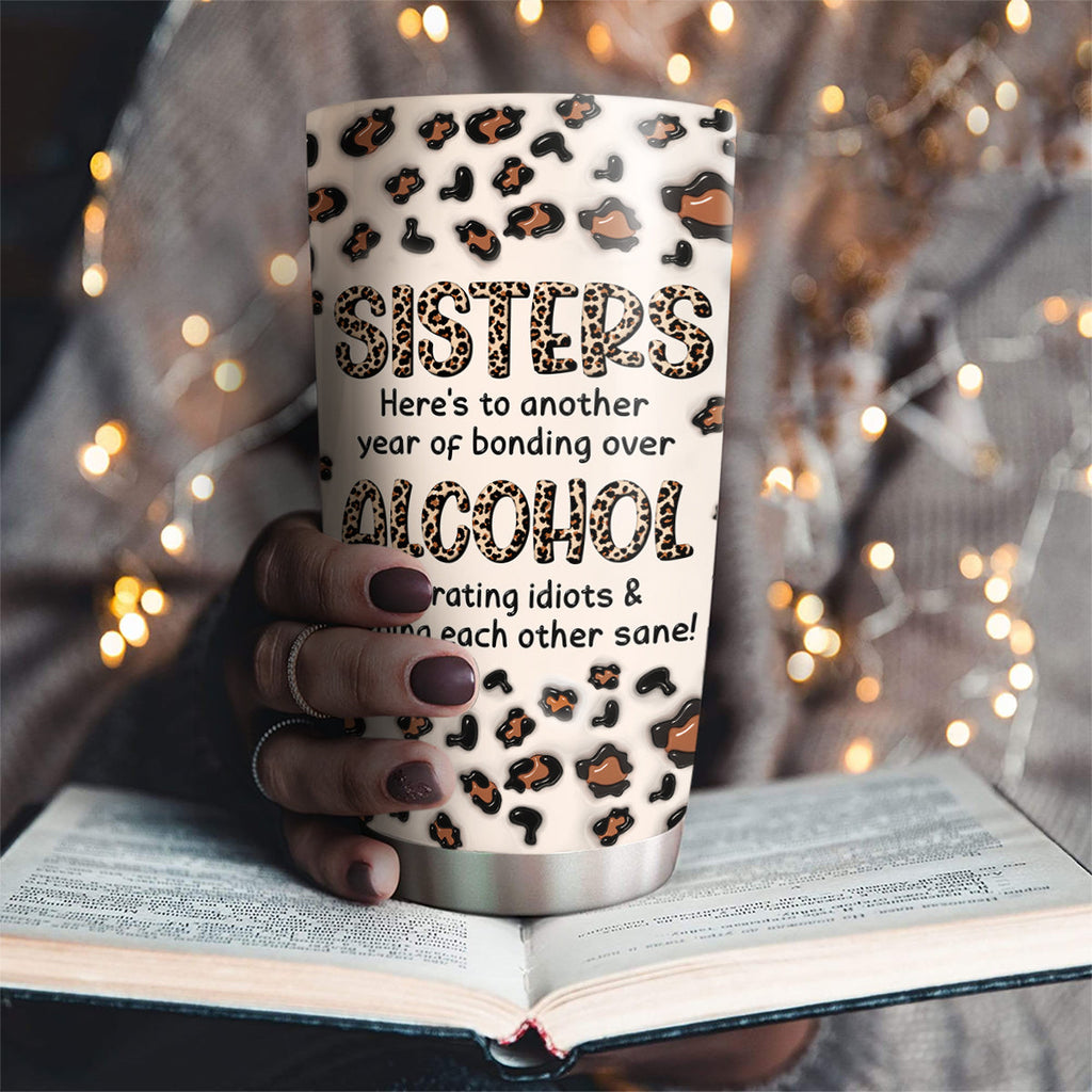 Custom Christmas Birthday Gifts For Best Friend • Alcohol Tolerating - Personalized 3D Inflated Effect Tumbler