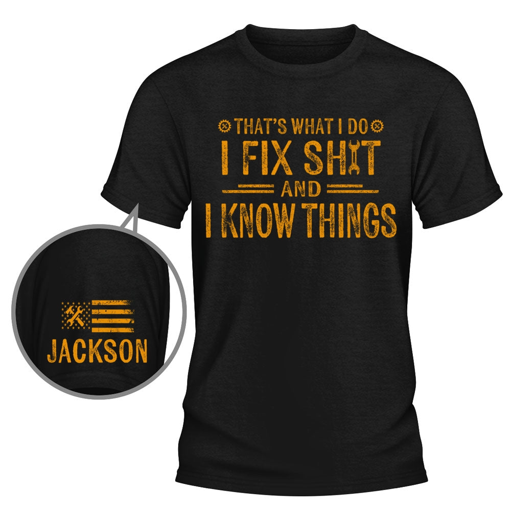 Custom Christmas & Birthday Gift for Dad, Grandpa • I Fix Sht - Personalized Shirt With Design On Sleeve