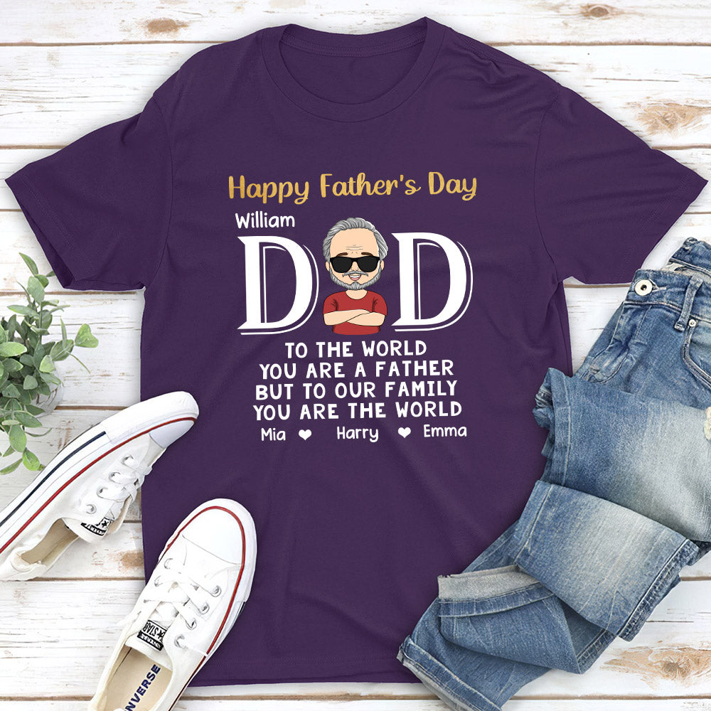 Custom Christmas & Birthday Gift for Dad, Grandpa • You Are The World - Personalized Classic T-shirt