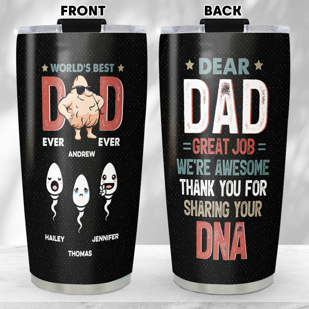Custom Christmas Birthday Gifts For Dad • Thank You For Sharing Your DNA - Personalized Tumbler