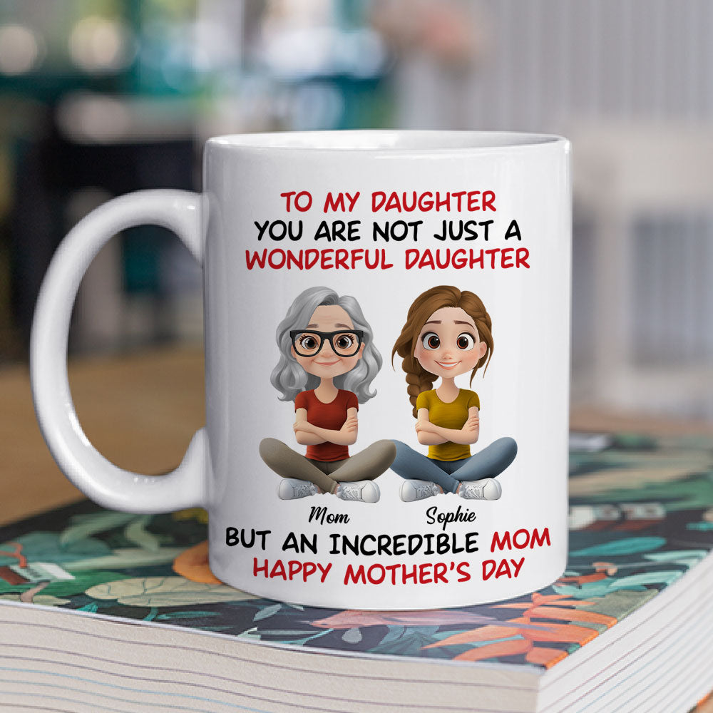 Custom Mother's Day Gift for Daughter • Incredible Mom - Personalized Coffee Mug