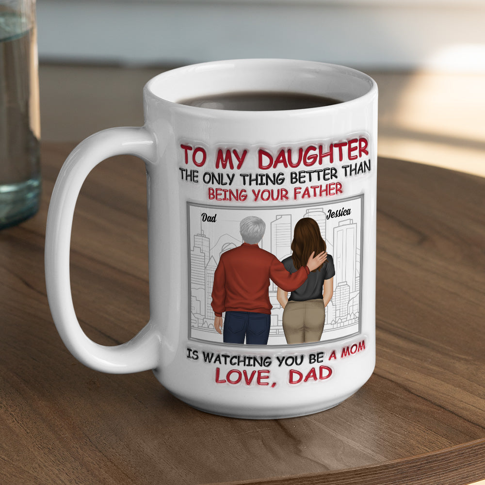 Custom Christmas & Birthday Gift for Daughter • My Daughter Now A Mom - Personalized 3D Inflated Effect Mug