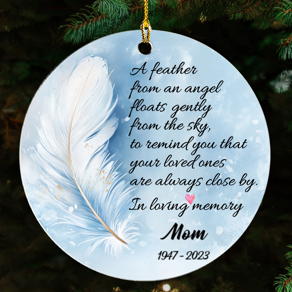Custom Memorial Christmas Ornament, Sympathy Keepsake •  Feather Memorial - Personalized Acrylic Ornament