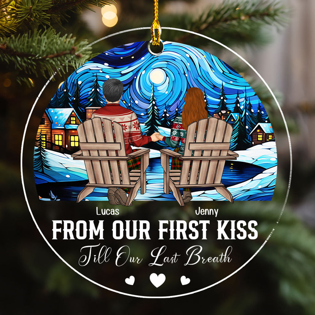 Custom Couple Christmas Ornament, Anniversary Gift •  First Kiss Last Breath - Personalized Acrylic Ornament