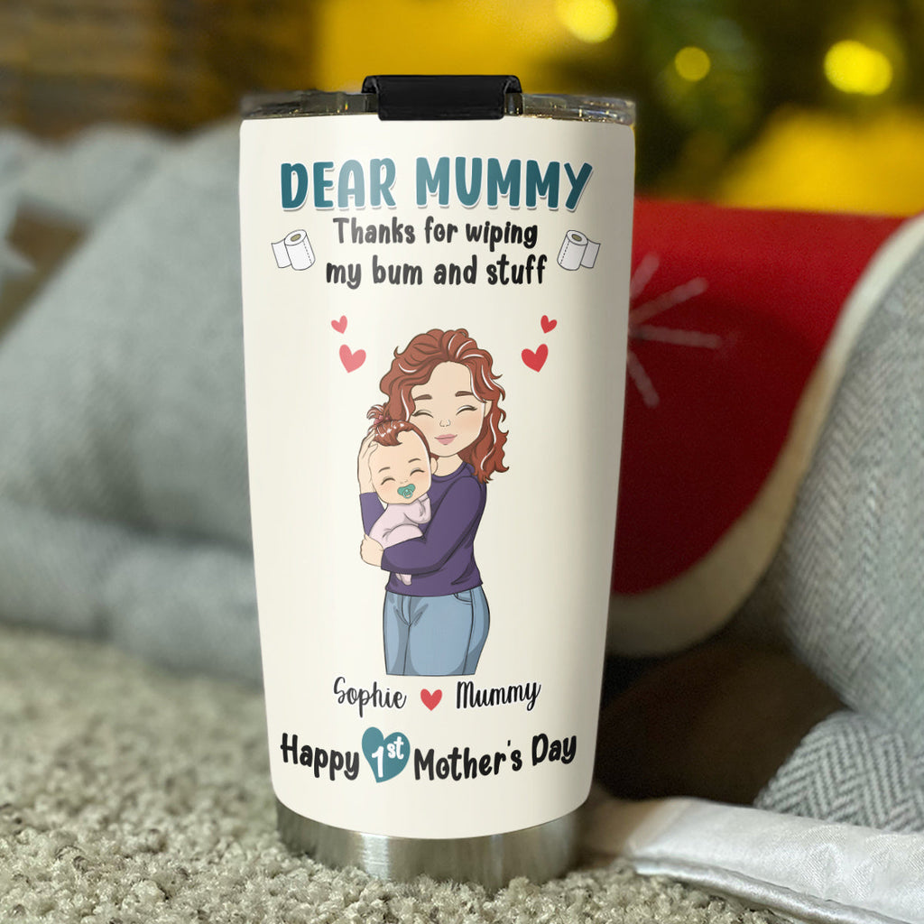 Custom Mother's Day Birthday Gifts For Mom • Thank You For 1st Mothers Day - Personalized Tumbler