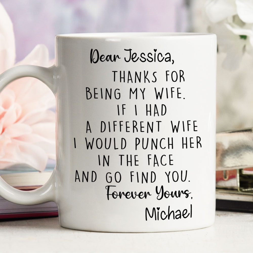 Custom Anniversary Keepsake Gifts For Couple • Thanks For Being My Wife - Personalized Coffee Mug