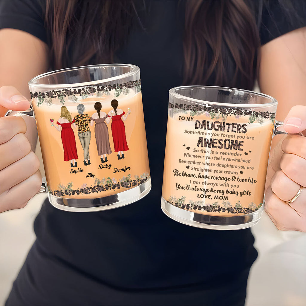 Custom Christmas & Birthday Gift for Daughter • Mom To Daughter Straighten Your Crown - Personalized Glass Mug